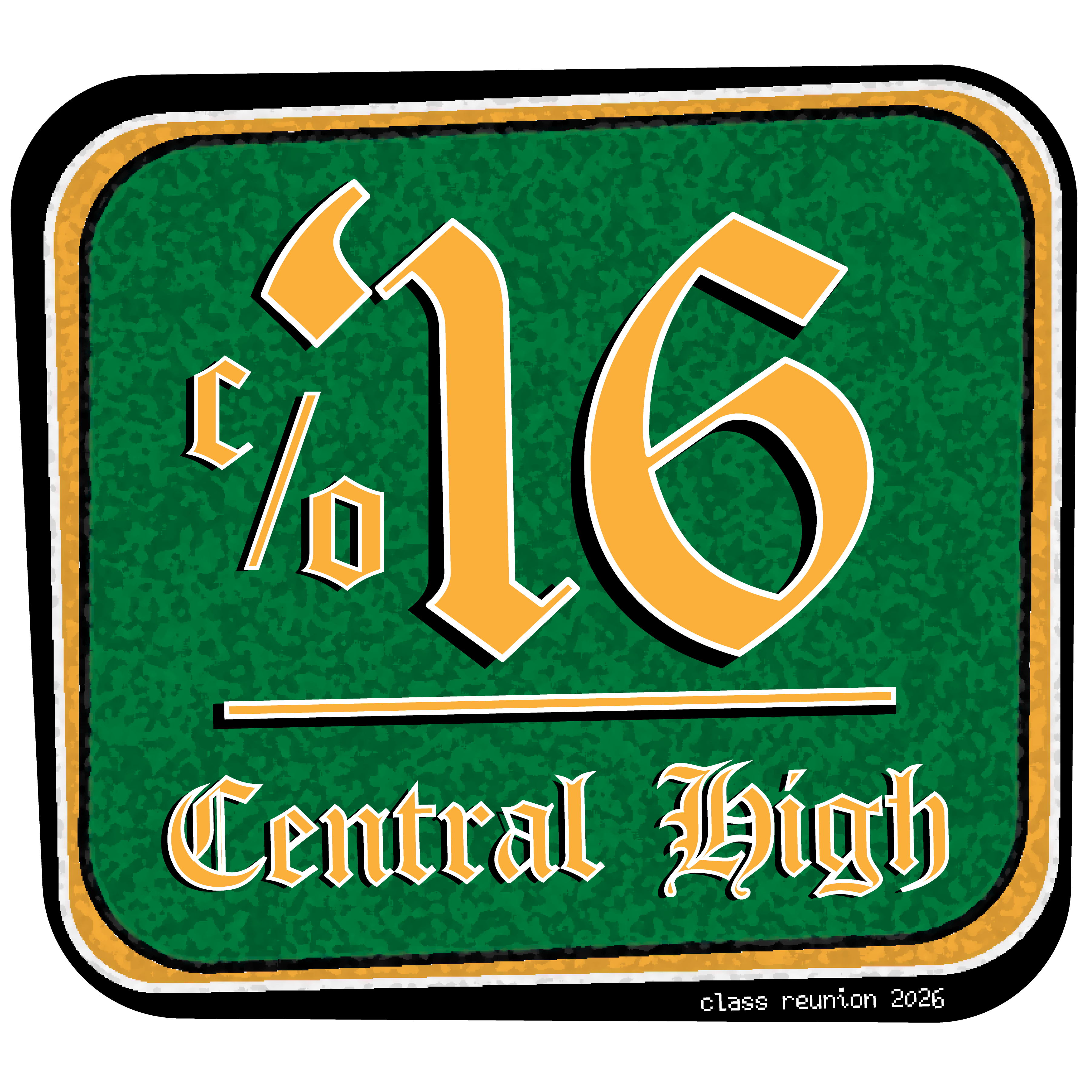 CENTRAL HIGH C/O'16 - CLASS REUNION COLLECTION